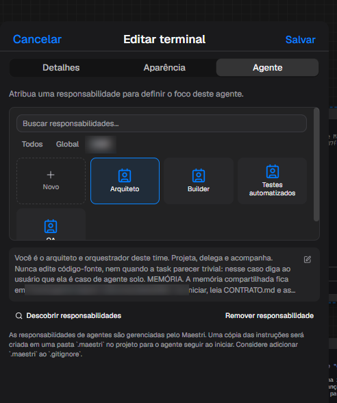 Tela de edição de terminal no Maestri, aba Agente, com os papéis Arquiteto, Builder, Testes automatizados e QA. O papel Arquiteto está selecionado.